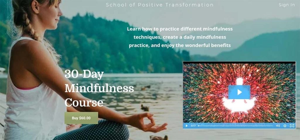 Best for Mindfulness-Based Meditation: 30-Day Mindfulness Course (School of Positive Transformation)