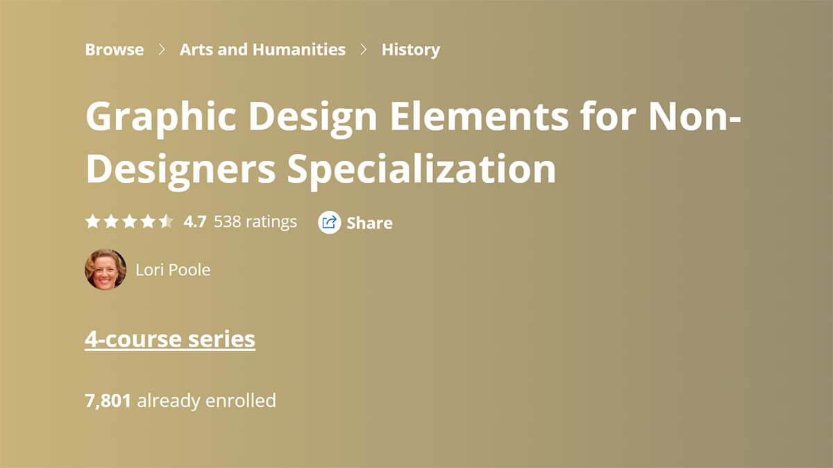 Graphic Design Elements for Non-Designers Specialization (Coursera)