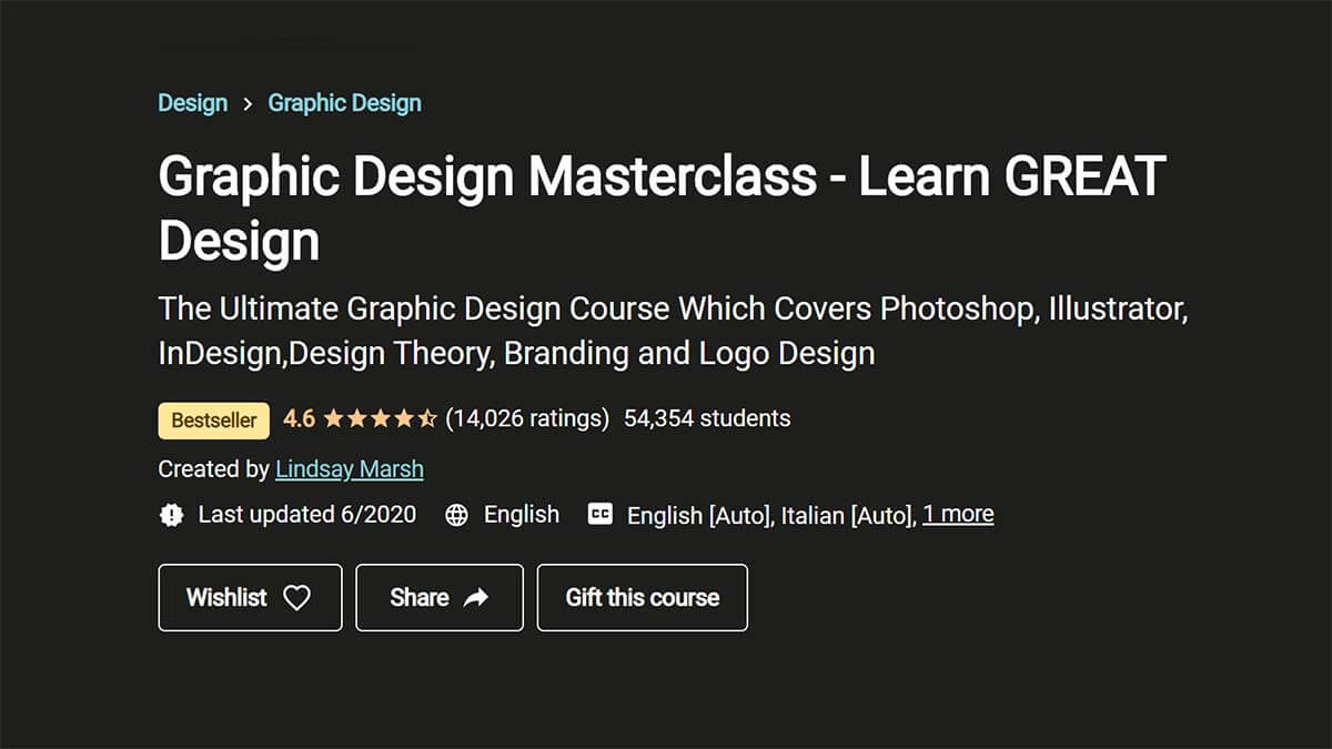 Graphic Design Masterclass – Learn GREAT Design (Udemy)
