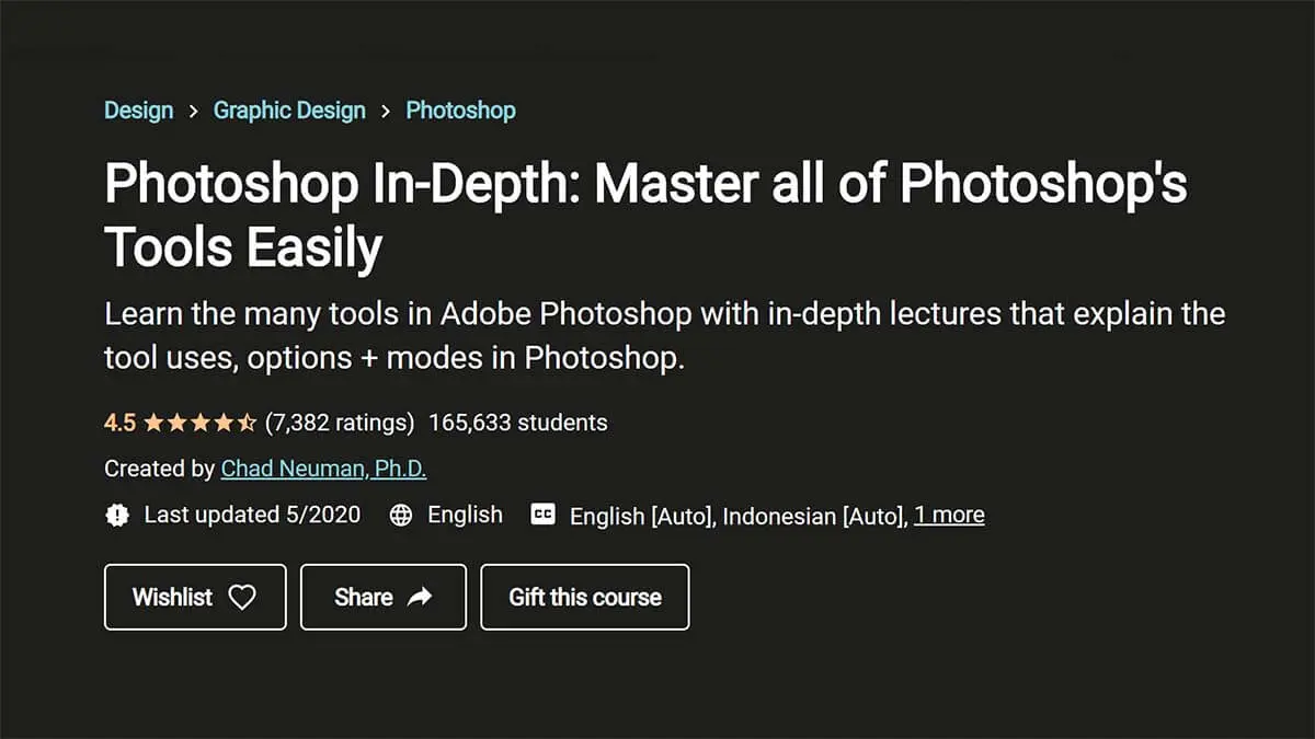 Best Coverage of Tools: Photoshop In-Depth - Master All of Photoshop Tools Easily (Udemy)