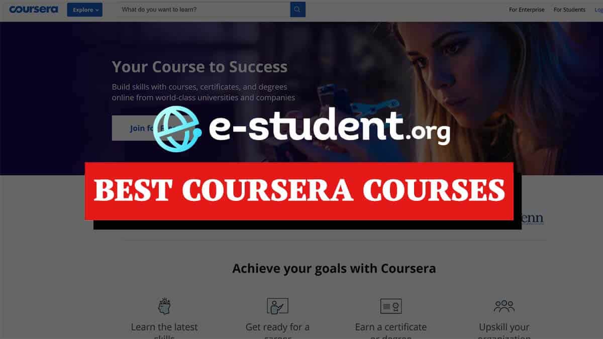 8 Best Coursera Courses You Can Take for Free - E-Student