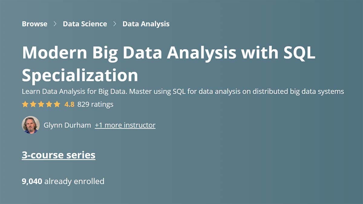 Best Overall: Modern Big Data Analysis with SQL Specialization (Coursera)​