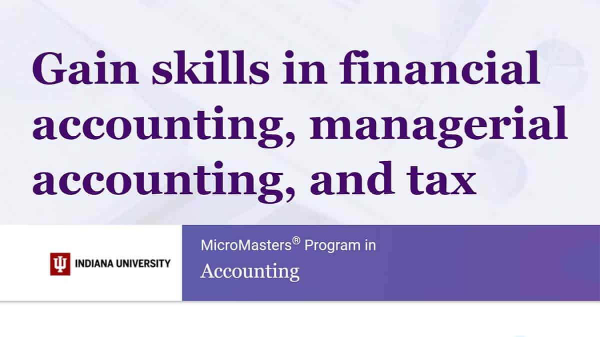 Most Comprehensive: MicroMasters Program in Accounting (edX)