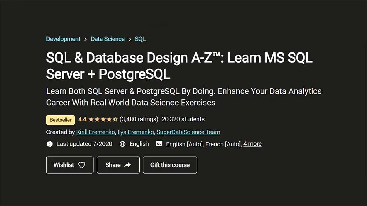 SQL & Database Design A - Z: Learn MS SQL Server + PostgreSQL (Udemy)