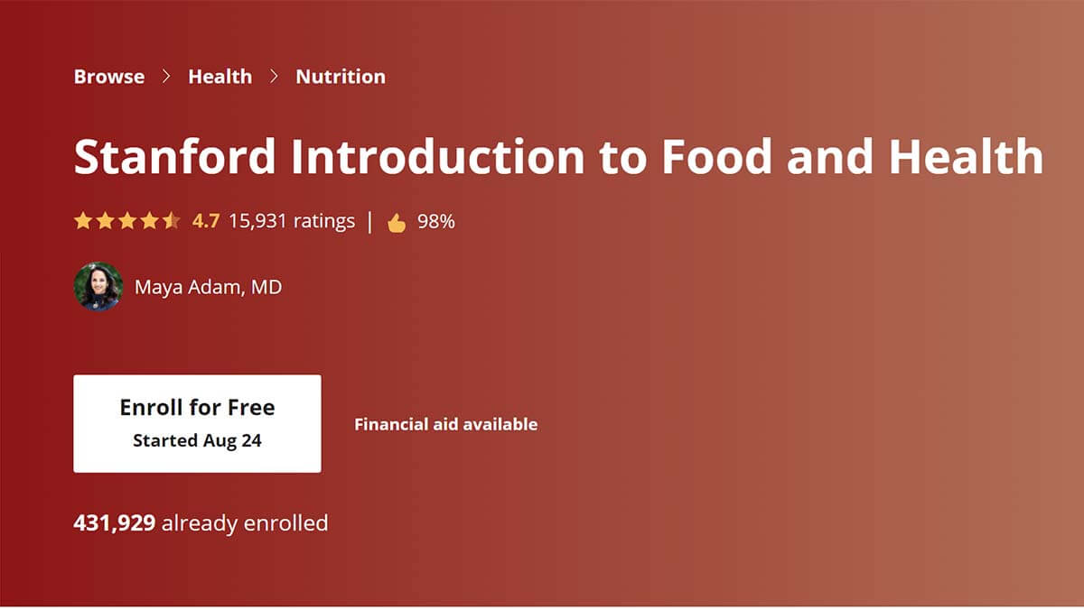 Stanford Introduction to Food and Health (Coursera x Stanford University)