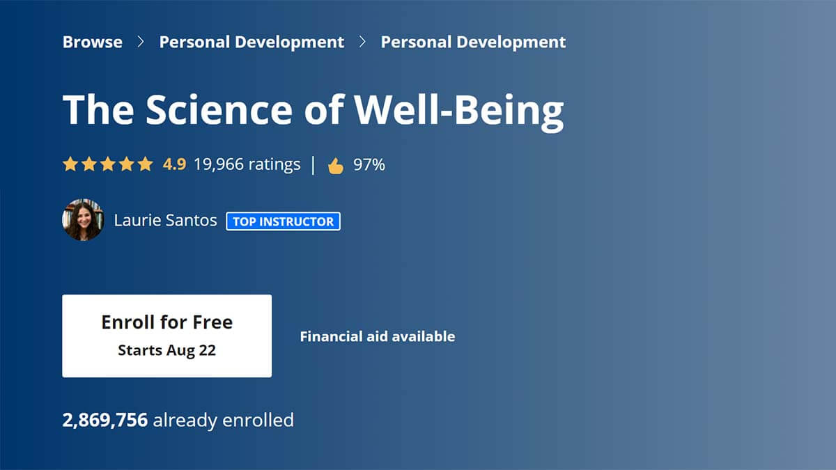The Science of Well-Being (Coursera x Yale University)