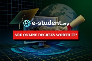Are Online Degrees Worth It?