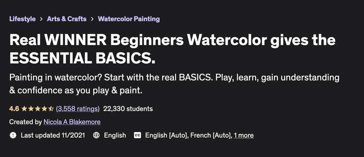 Good for Beginner Watercolorists: Real Winners Watercolor Gives the Essential Basics (Udemy)
