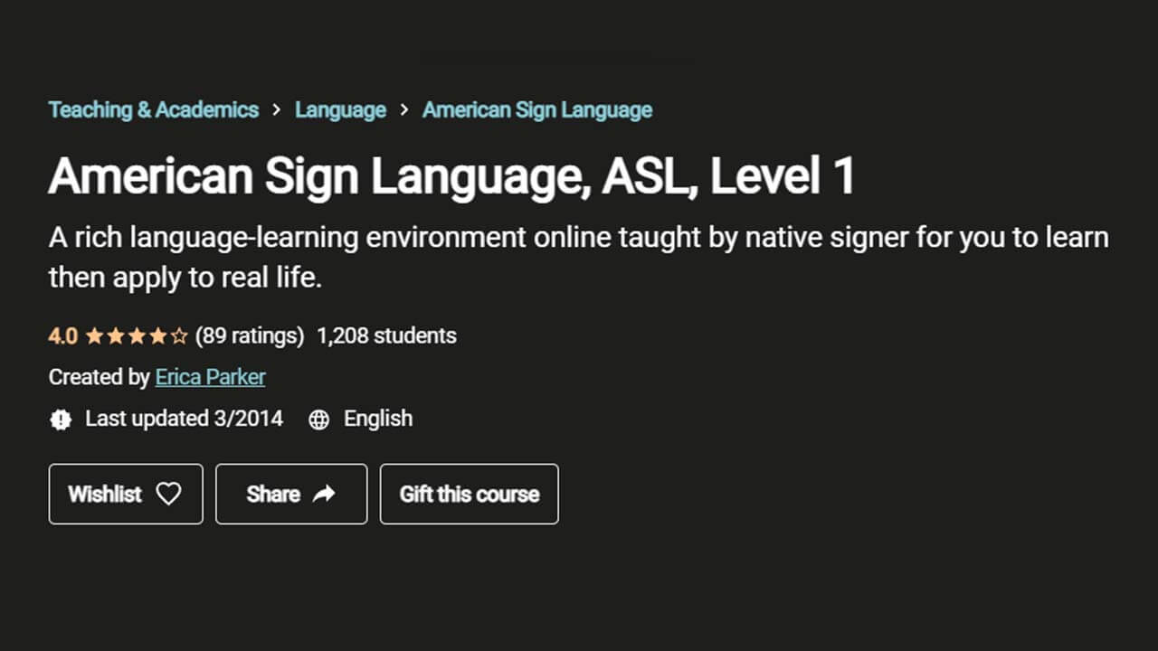 American Sign Language, ASL, Level 1 (Udemy)