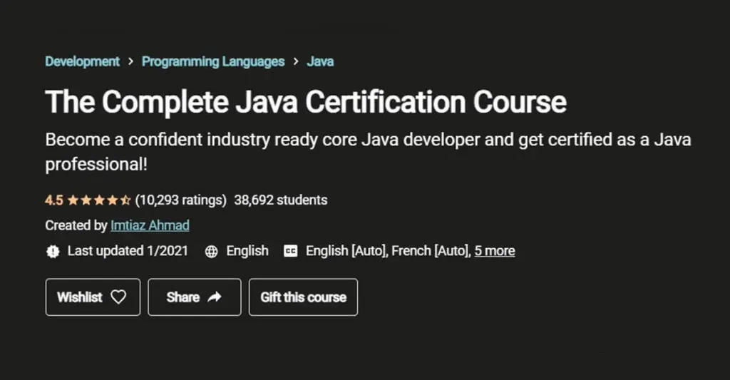 Good Alternative: The Complete Java Certification Course (Udemy)
