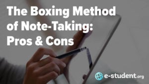 The Boxing Method of Note-Taking: Pros & Cons