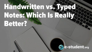 Handwritten vs. Typed Notes: Which Is Really Better?