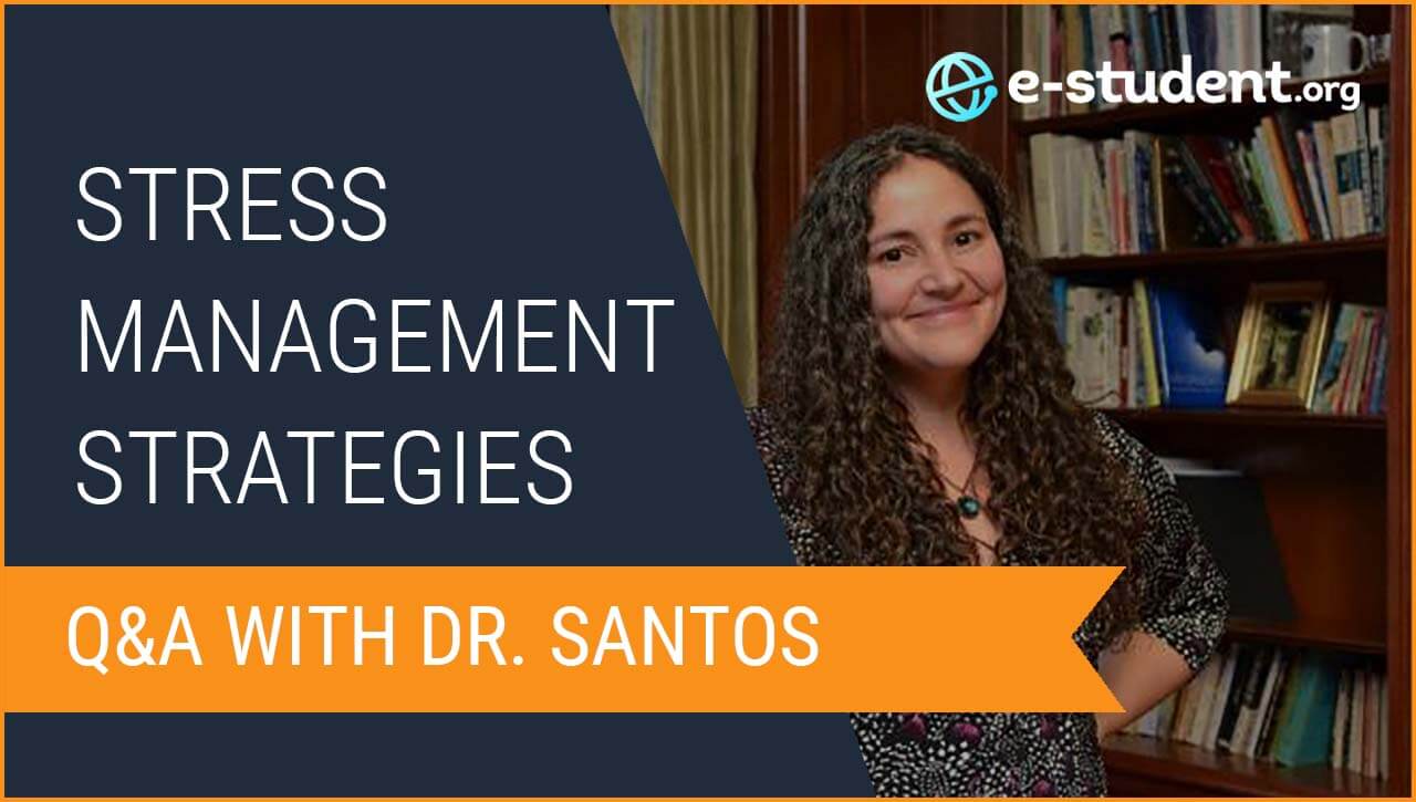 4 Stress Management Strategies for Online Students