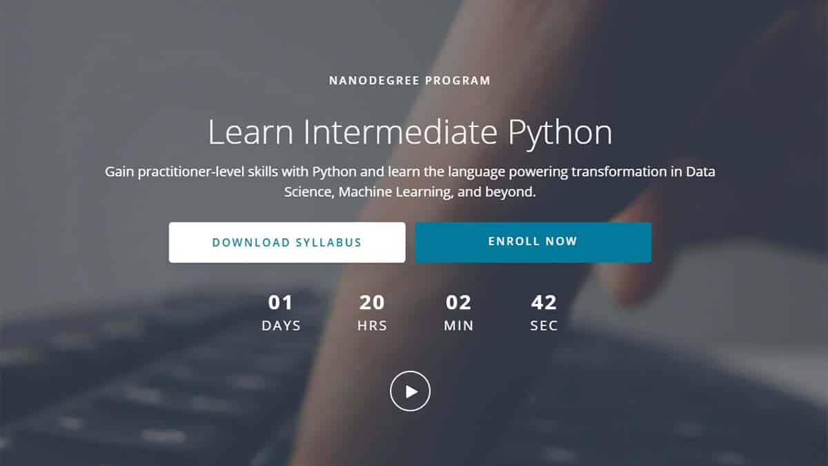 Best for Intermediate Python Users: Intermediate Python Nanodegree (Udacity)