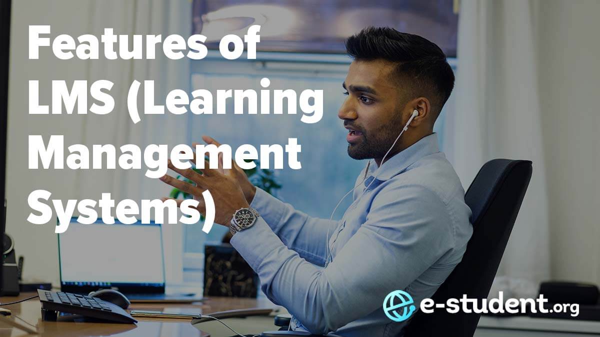 Features of LMS