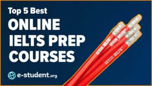 Top 5 Best Online IELTS Preparation Courses