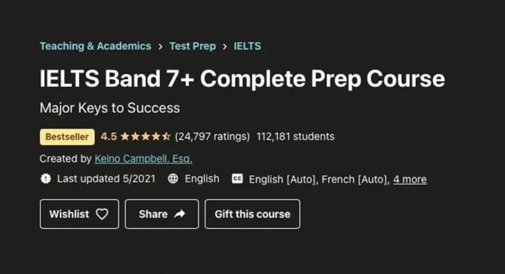 IELTS Band 7+ Complete Prep Course (Udemy)