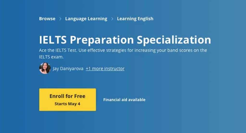 IELTS Preparation Specialization (Coursera)