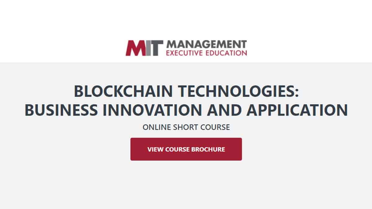 Blockchain Technologies Course (MIT Sloan)