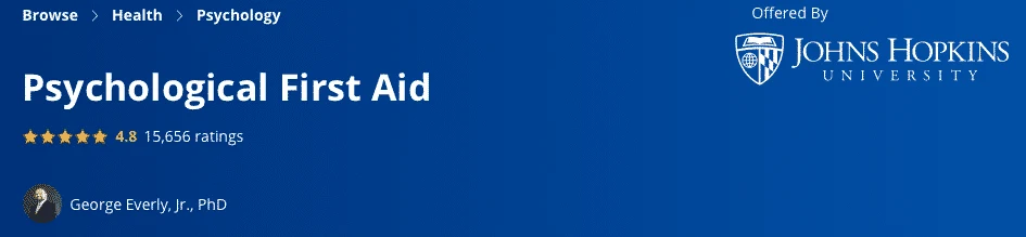 Psychological First Aid (Coursera x Johns Hopkins University)