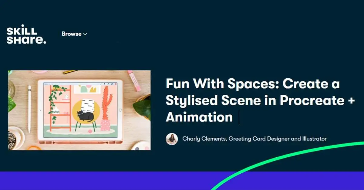Best for Animation: Fun with Spaces: Create a Stylised Scene in Procreate - Animation (Skillshare)