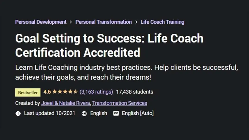 Best for Goal-Setting: Goal Setting to Success: Life Coach Certification Accredited (Udemy)