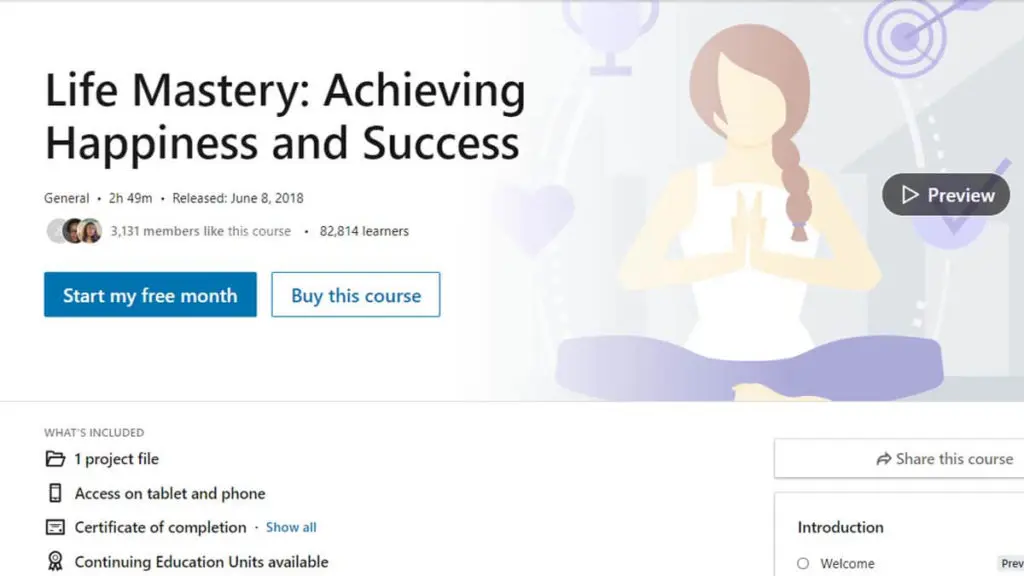 Best for Positive Thinking: Life Mastery: Achieving Happiness and Success (LinkedIn Learning)