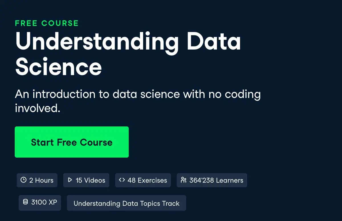 Best for Beginners: Understanding Data Science (DataCamp)