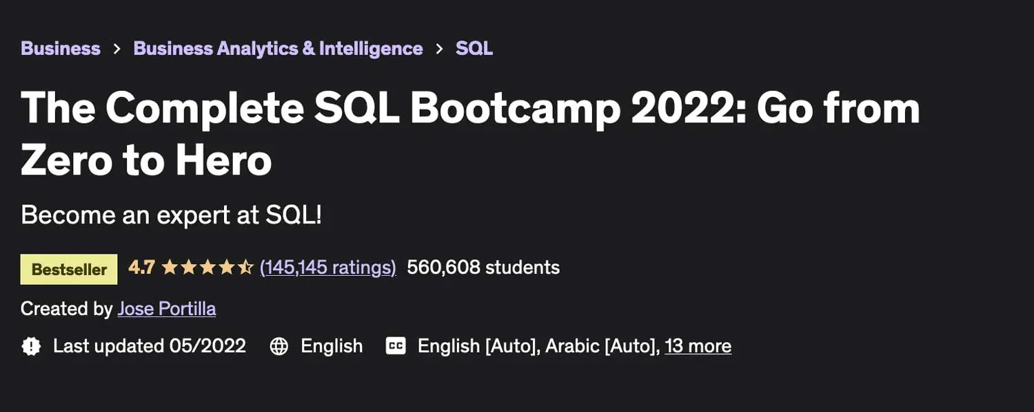 The Complete SQL Bootcamp 2022: Go from Zero to Hero (Udemy)