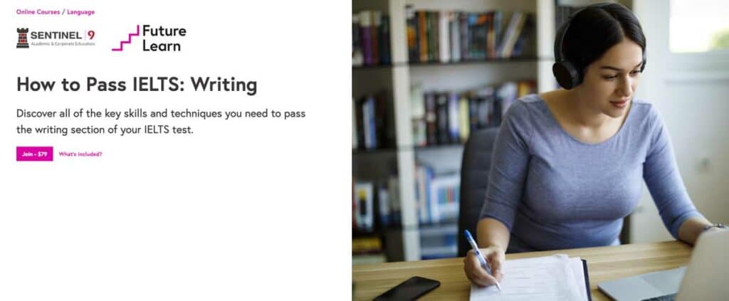 Screenshot of the course from FutureLearn and Sentinel 9: "How to Pass IELTS: Writing"