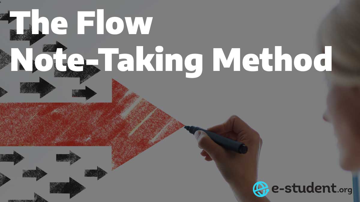 The Flow Method of Note-Taking: Notes for Active Learning