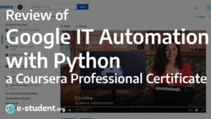 Banner for the review of the Google IT Automation with Python on Coursera