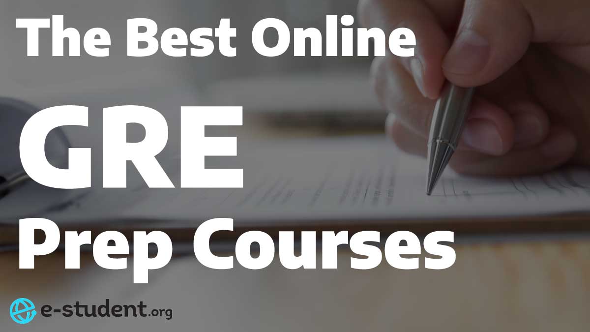 The Best Online GRE Prep Courses