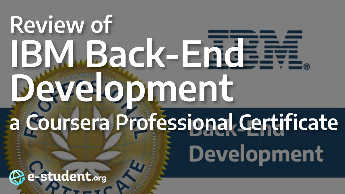 Review Of Coursera’s IBM Back-End Development Professional Certificate ...