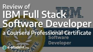 Review of the IBM Full Stack Software Developer Professional Certificate on Coursera