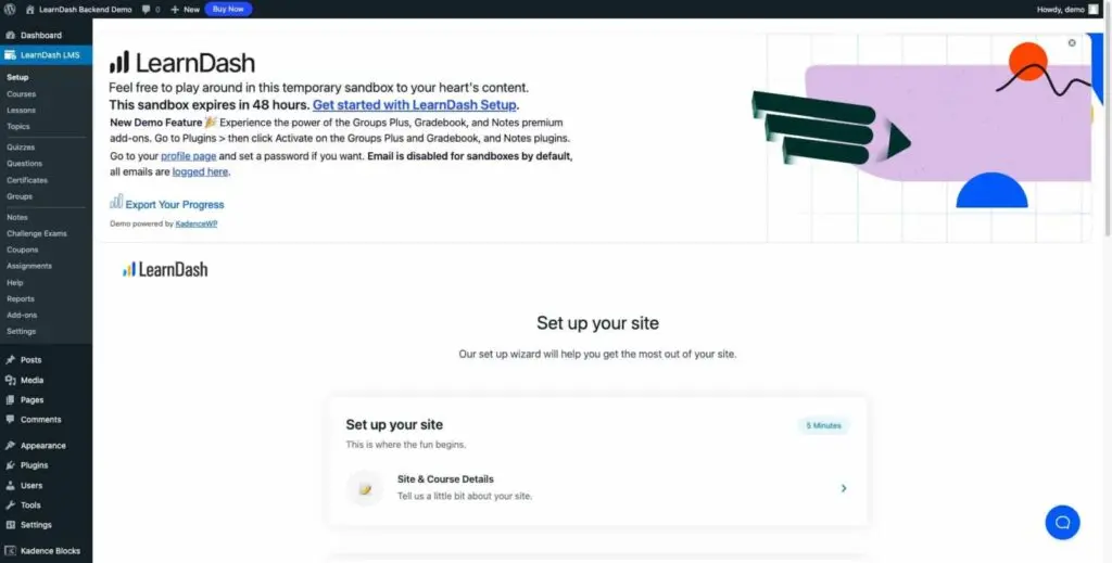 48-hour demo: Explore LearnDash features, create sample courses, and assess alignment with your needs