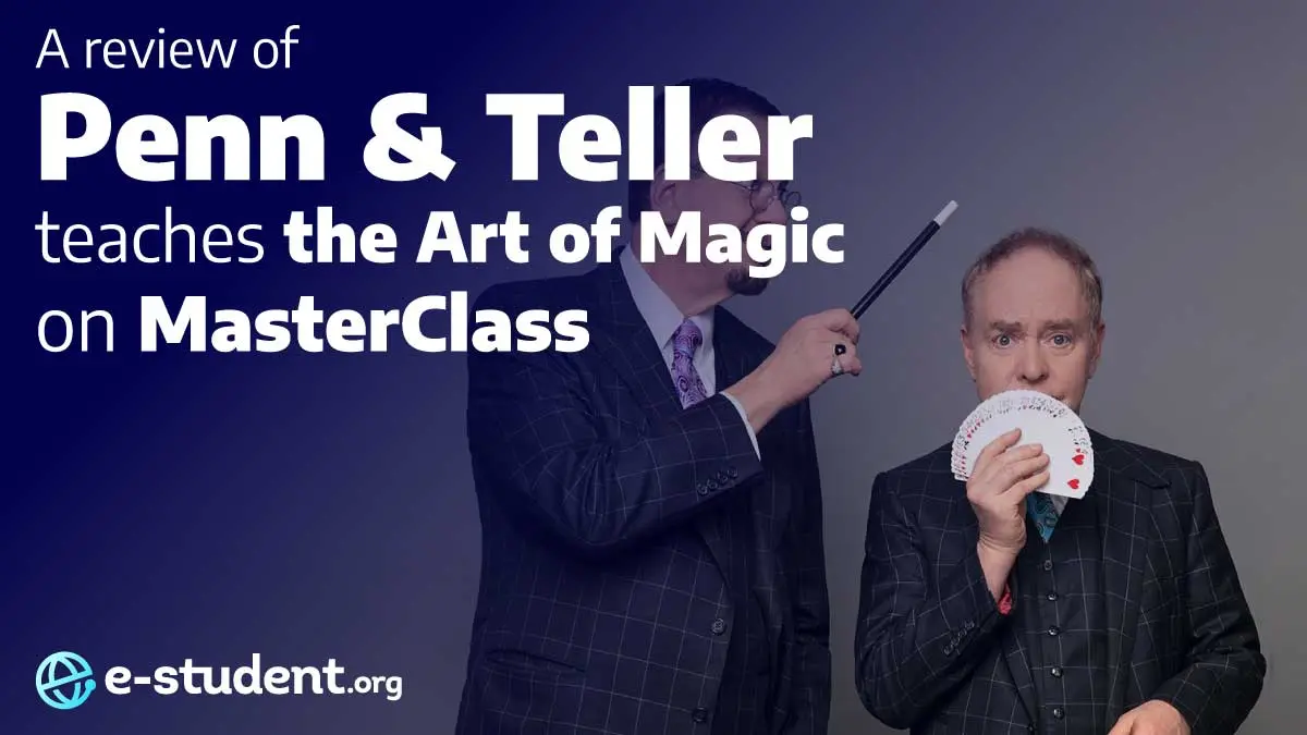 Penn and Teller’s Art of Magic MasterClass Review