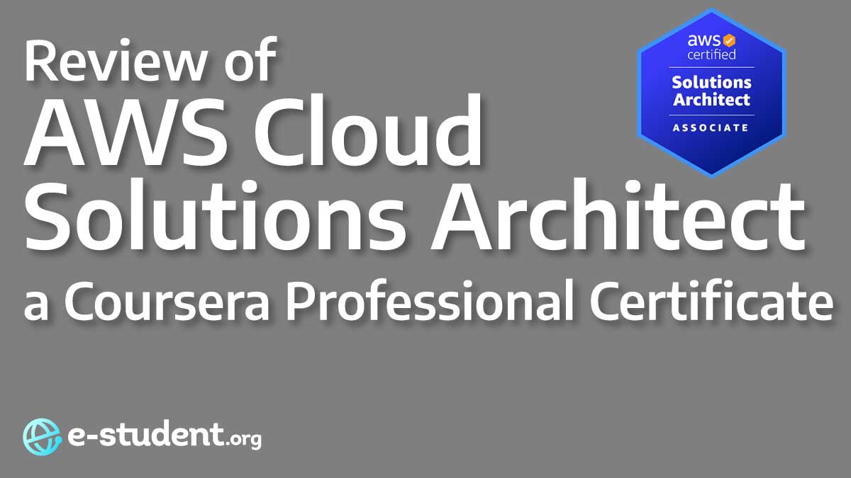 Coursera's AWS Cloud Solutions Architect review