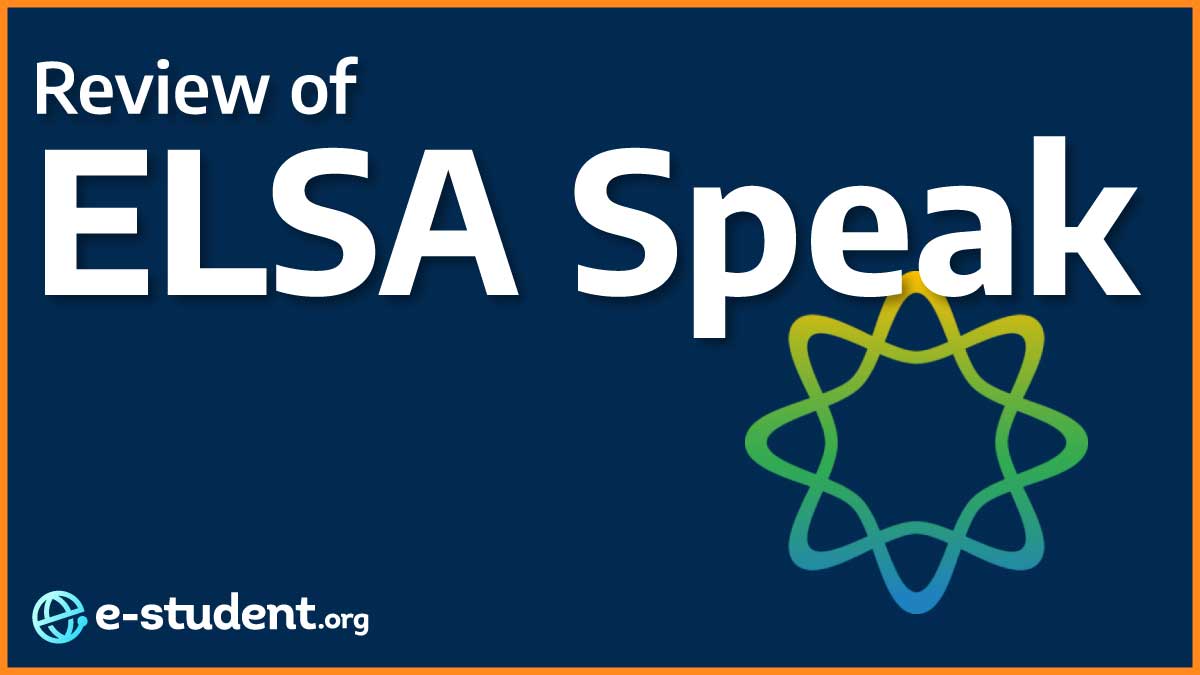 ELSA Speak Review: Improving Your Spoken English with AI