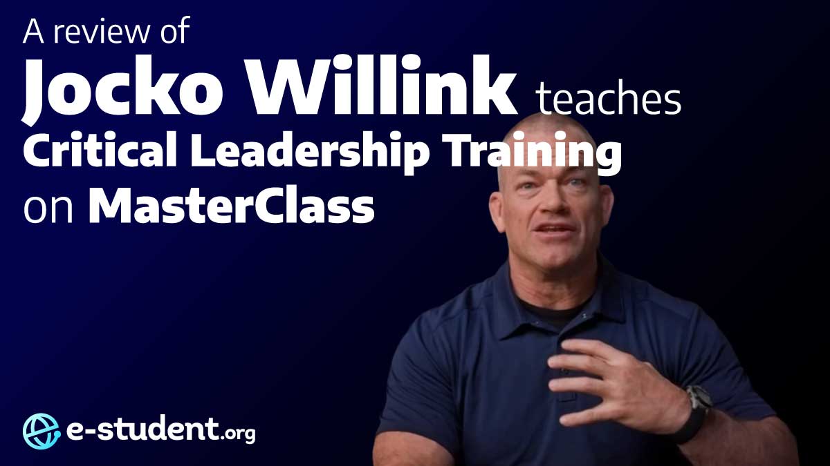 Jocko Willink's Critical Leadership Training Review