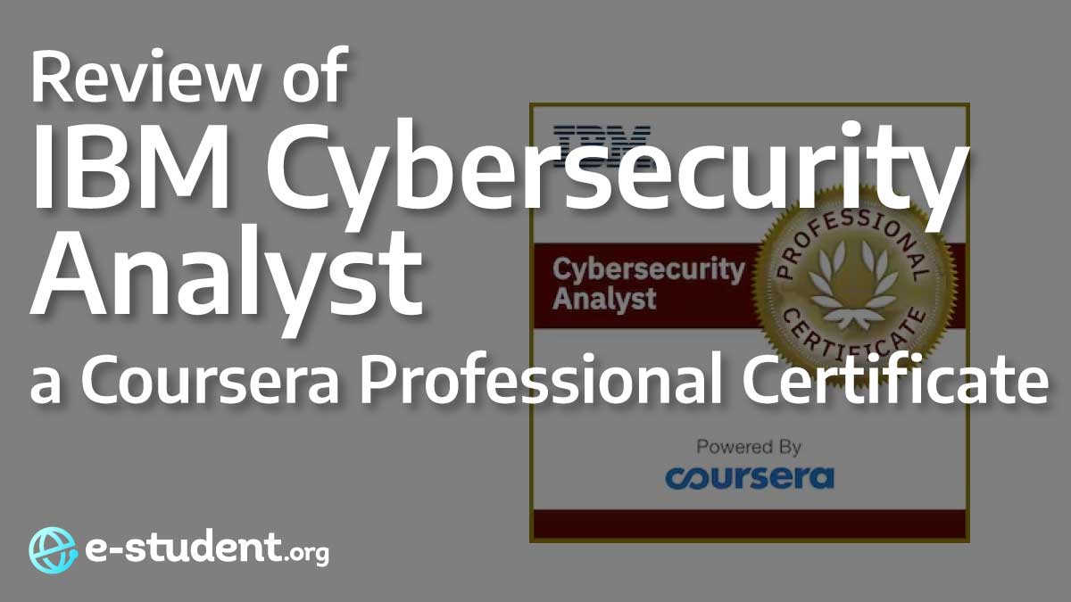 Coursera's IBM Cybersecurity Analys review