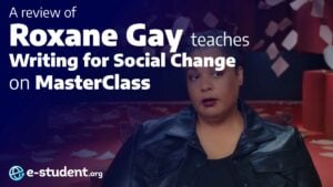 Roxane Gay MasterClass Review