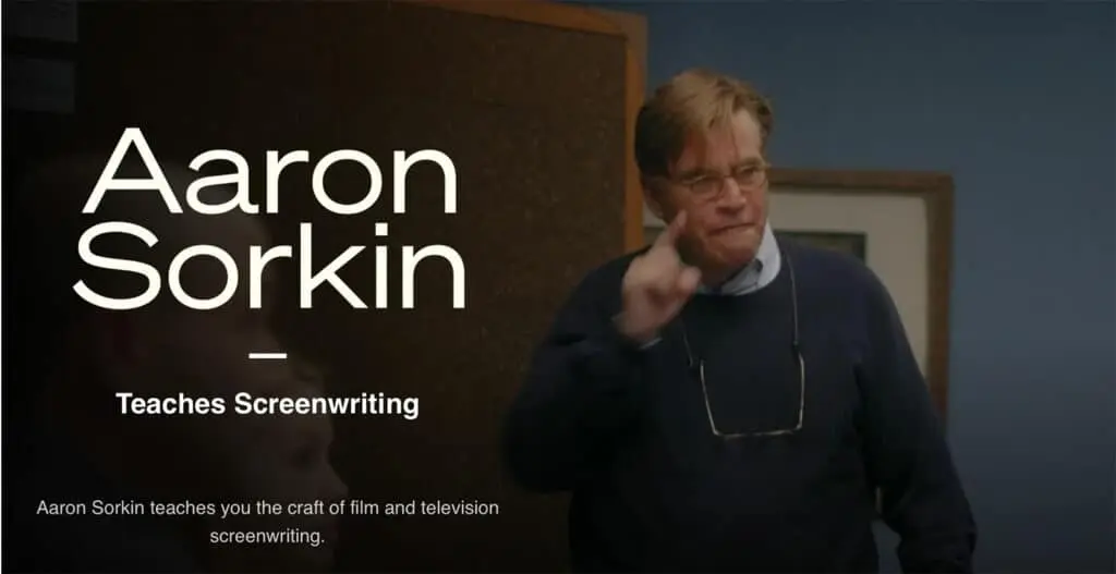 Aaron Sorkin, acclaimed screenwriter and director, teaches screenwriting on the MasterClass online platform