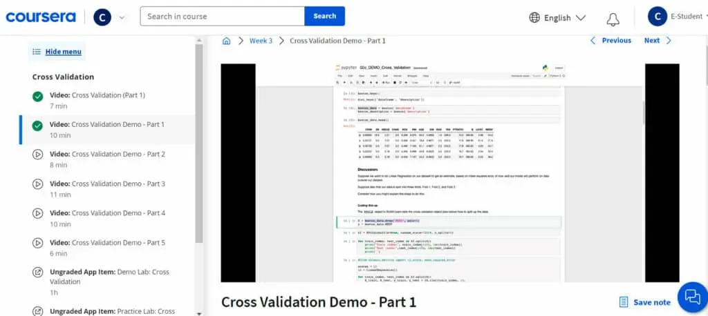 Course 2 offers a demonstration lecture on cross-validation techniques