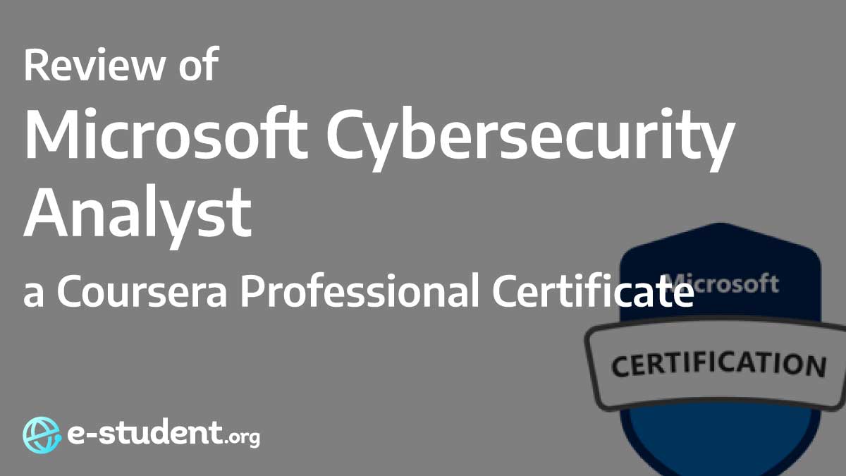 Microsoft Cybersecurity Analyst Professional Certificate banner