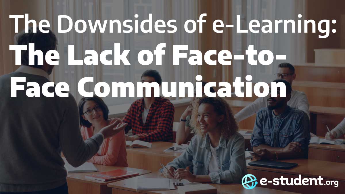E-Learning Solutions: Tackling the Downsides of Missing Face-to-Face Classes