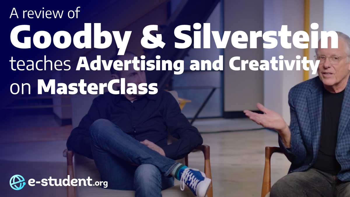 Jeff Goodby and Rich Silverstein Teach Advertising and Creativity MasterClass review