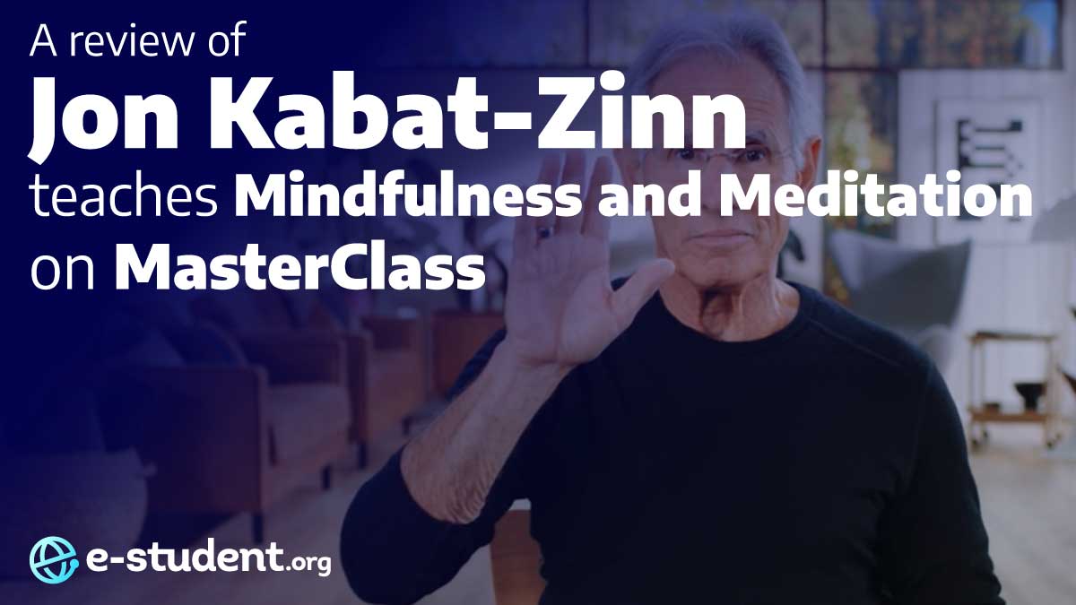 Jon Kabat-Zinn Teaches Mindfulness and Meditation banner