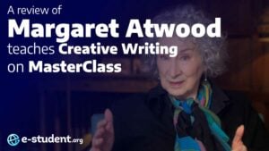 Margaret Atwood Teaches Creative Writing MasterClass review