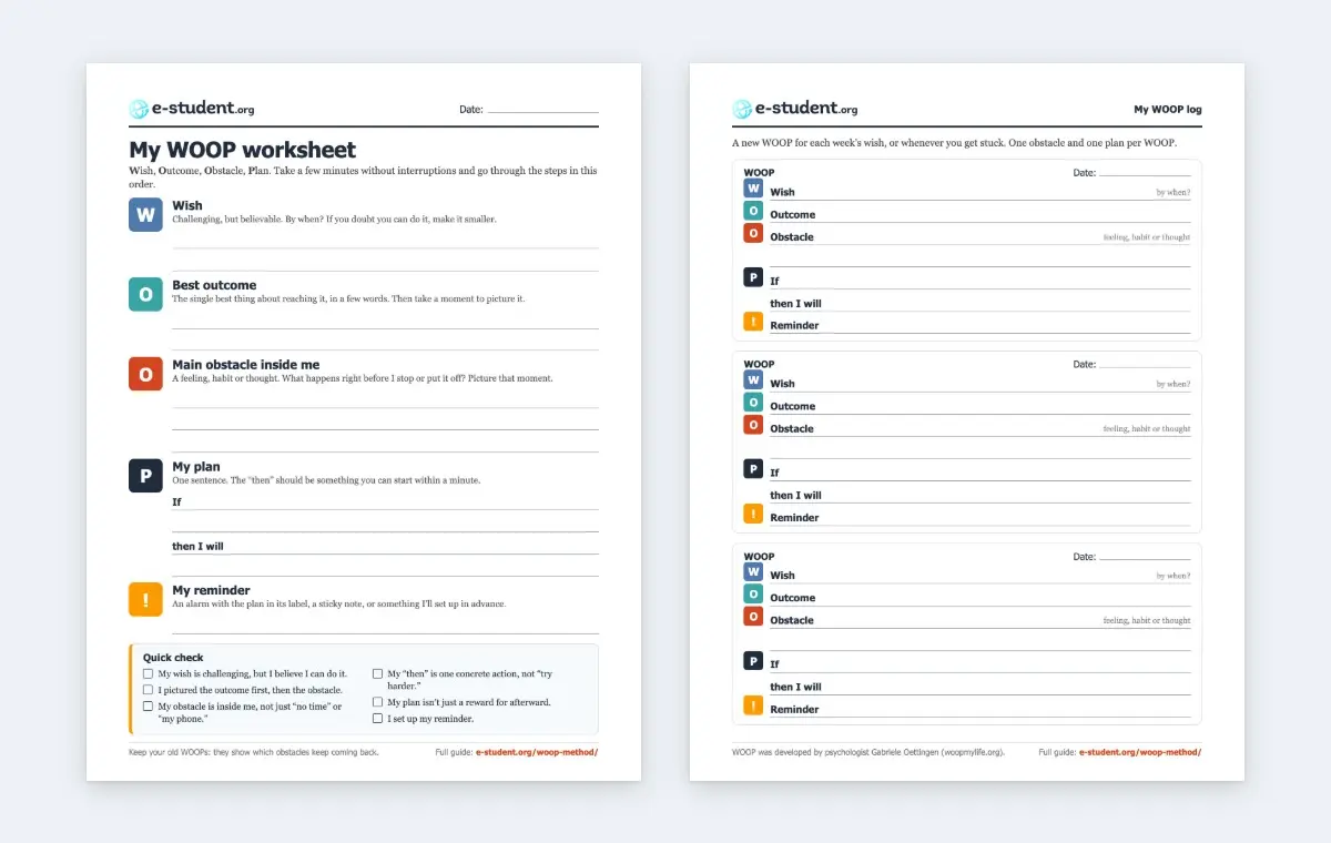 The two pages of the printable e-student.org WOOP worksheet: a guided WOOP with a quick check, and a log with space for three more WOOPs